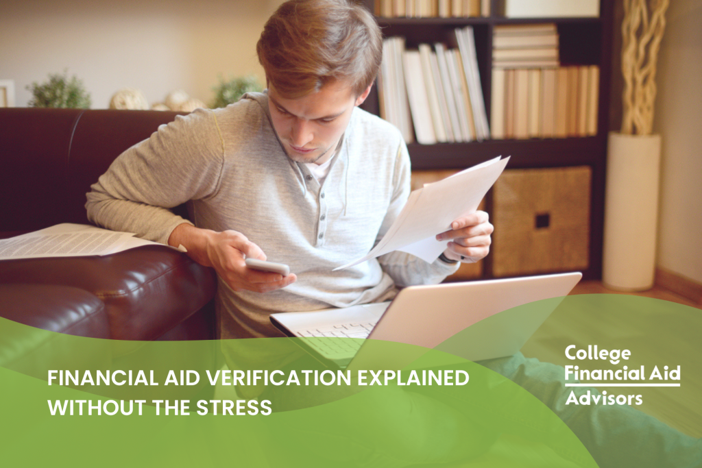 Financial Aid Verification Explained Without the Stress