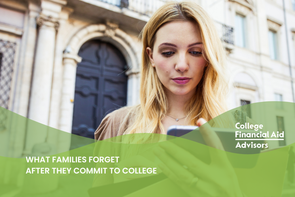 What Families Forget After They Commit to College