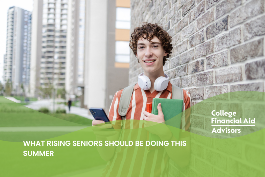 What Rising Seniors Should Be Doing This Summer